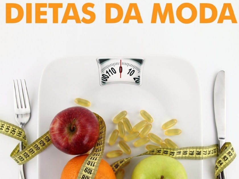 Cuidado: Dietas da moda podem oferecer riscos à saúde