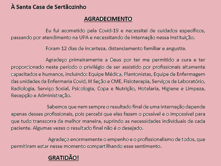 Munícipe envia mensagem de reconhecimento e agradecimento aos profissionais da Santa Casa após internação para tratamento da COVID-19