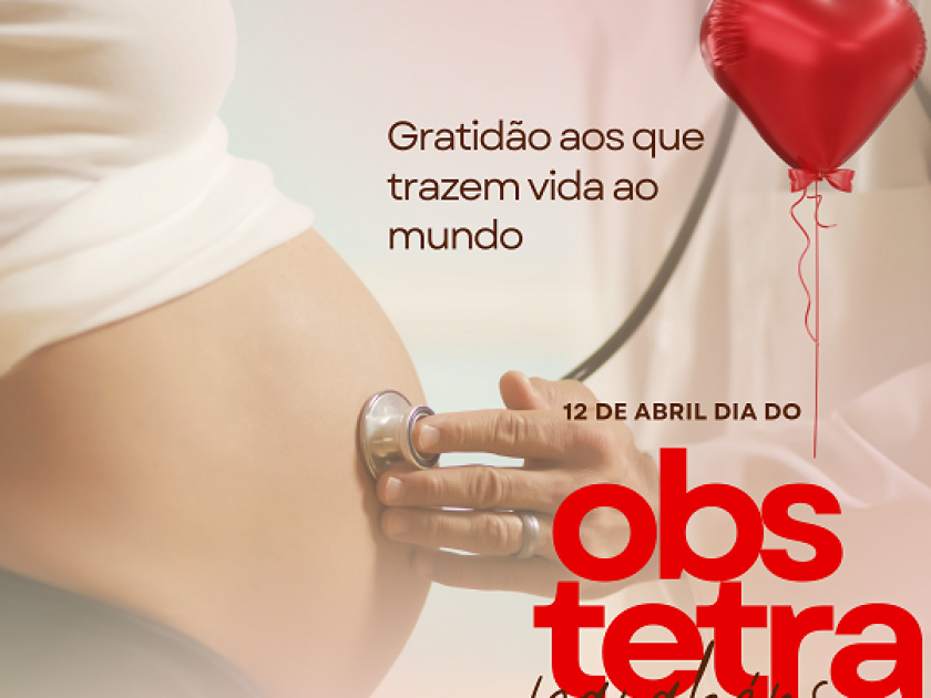 Parabéns, Obstetras pelo seu dia!