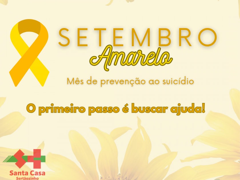 Setembro Amarelo: mês dedicado à prevenção do suicídio