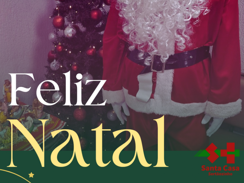 Santa Casa deseja um Feliz Natal à todos