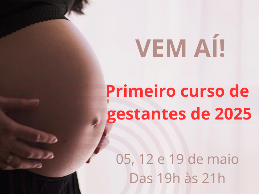 Vem aí o primeiro curso de gestantes do ano, da Santa Casa