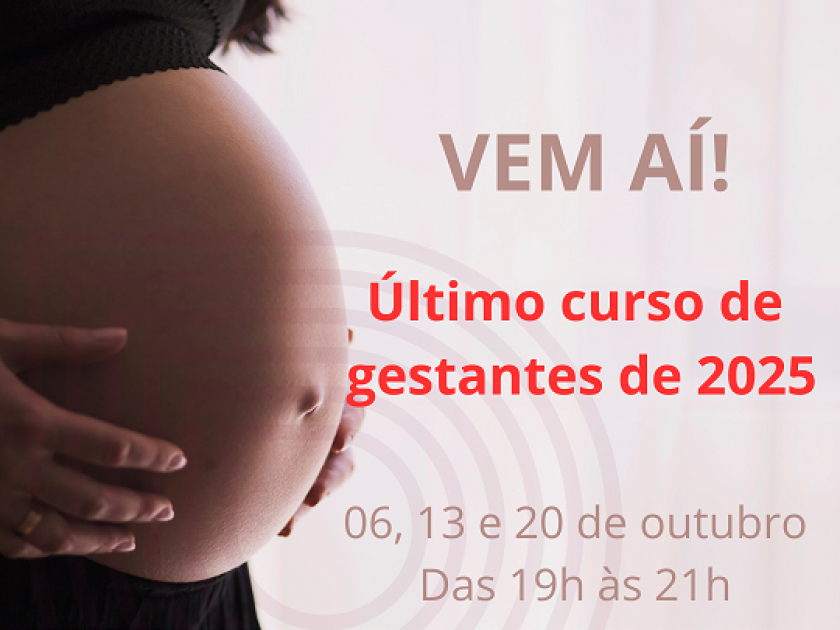 Vem aí o segundo curso de gestantes do ano, da Santa Casa