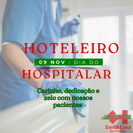 09 de novembro: Dia da hotelaria hospitalar
