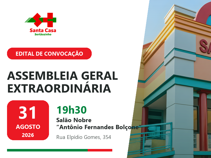 Santa Casa convoca Irmãos da Irmandade para Assembleia Geral Extraordinária em 31 de agosto